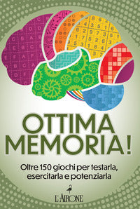 Ottima memoria ! oltre 150 giochi per testarla, esercitarla e potenziarla 