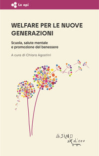 Welfare per le nuove generazioni - scuola salute mentale e promozione del benessere 