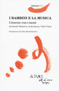 Bambini e la musica - crescere con i suoni 