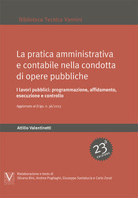 Pratica amministrativa e contabile nella condotta di opere pubbliche 