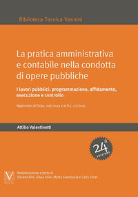 Pratica amministrativa e contabile nella condotta di opere pubbliche 