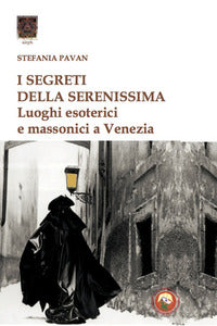 Segreti della serenissima 