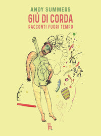 Giu' di corda - racconti fuori tempo 