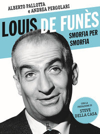 Louis de funes smorfia per smorfia 