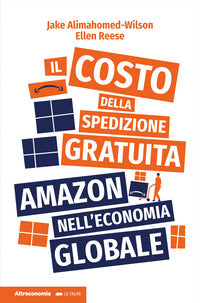 Costo della spedizione gratuita - amazon nell'economia globale 