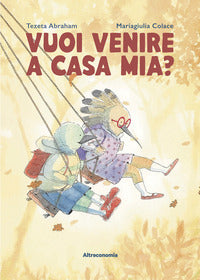 Vuoi venire a casa mia ? 