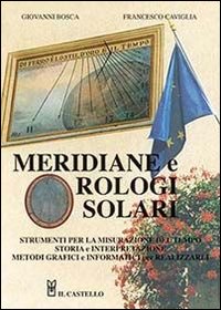 Meridiane e orologi solari - strumenti per la misurazione del tempo 