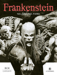 Frankenstein nel nome del padre 