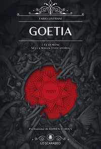 Goetia - i 72 demoni nella magia evocatoria 