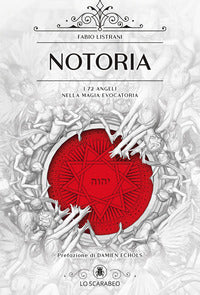 Notoria - i 72 angeli nella magia evocatoria 