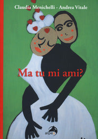 Ma tu mi ami ? - coppia 