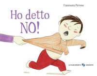 Ho detto no ! 