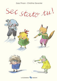 Sei stato tu 