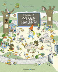 Evviva la scuola materna 