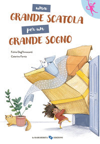 Grande scatola per un grande sogno 