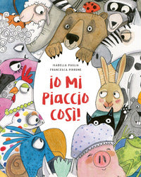 Io mi piaccio cosi' ! 