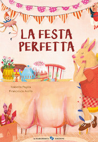 Festa perfetta 