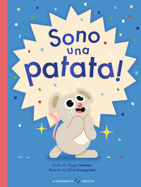 Sono una patata 