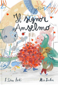 Signor anselmo 