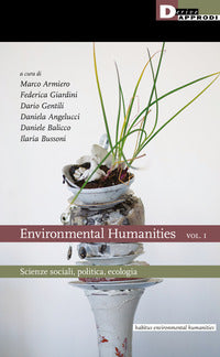 Environmental humanities 1 - scienze sociali politica ecologia 