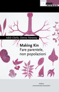 Making kin - fare parentele non popolazioni 
