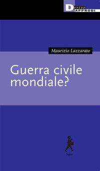Guerra civile mondiale ? 