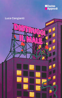 Distruggi il male 