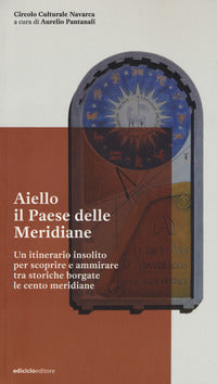 Aiello il paese delle meridiane - un itinerario insolito 