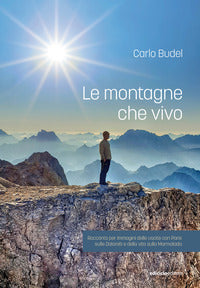Montagne che vivo 