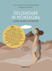 Dell'andare in montagna e altre amabili ascensioni 