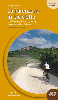 Parenzana in bicicletta 