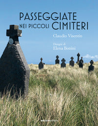 Passeggiate nei piccoli cimiteri 
