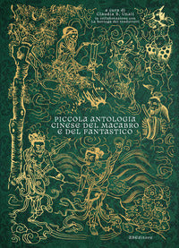 Piccola antologia cinese del macabro e del fantastico 