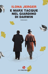 E marx tacque nel giardino di darwin 