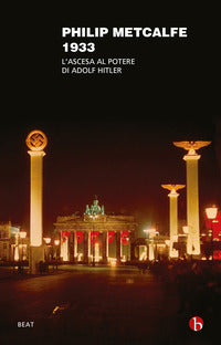 1933 - l'ascesa al potere di adolf hitler