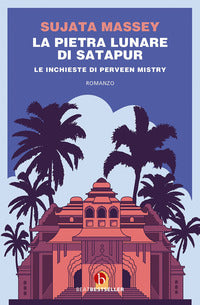 Pietra lunare di satapur - le inchieste di perveen mistry 