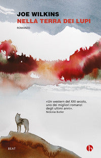 Nella terra dei lupi 