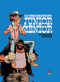 Li chiamavano junior e senior 