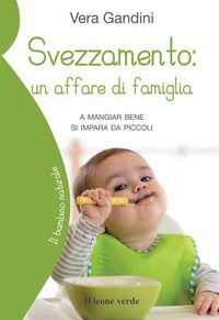 Svezzamento - un affare di famiglia 