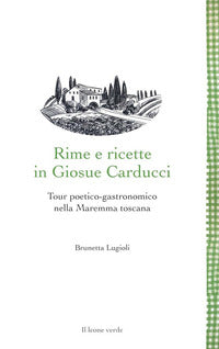 Rime e ricette in giosue carducci 