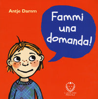 Fammi una domanda ! 