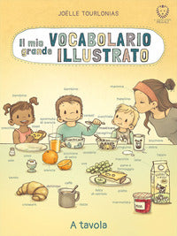 Mio grande vocabolario illustrato 