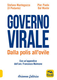 Governo virale - dalla polis all'ovile 