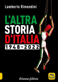 Altra storia d'italia 1948-2022 