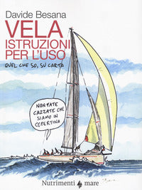 Vela - istruzioni per l'uso - quel che so su carta 