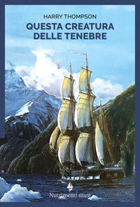 Questa creatura delle tenebre 
