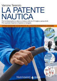 Patente nautica - come superare l'esame per il comando delle imbarcazioni a vela e a motor 