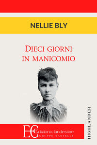 Dieci giorni in manicomio 
