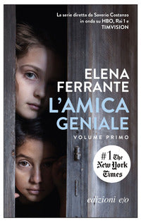 Amica geniale - l'amica geniale 1 