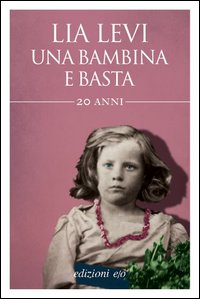 Bambina e basta - 20 anni 